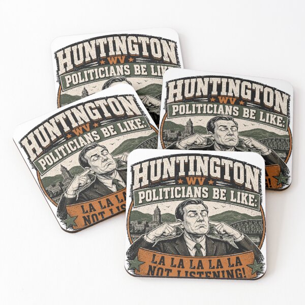 Item preview, Huntington WV Politicians Be Like Protest T-Shirt designed and sold by DD304.