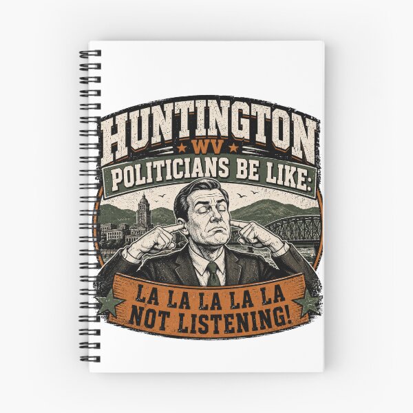Item preview, Huntington WV Politicians Be Like Protest T-Shirt designed and sold by DD304.
