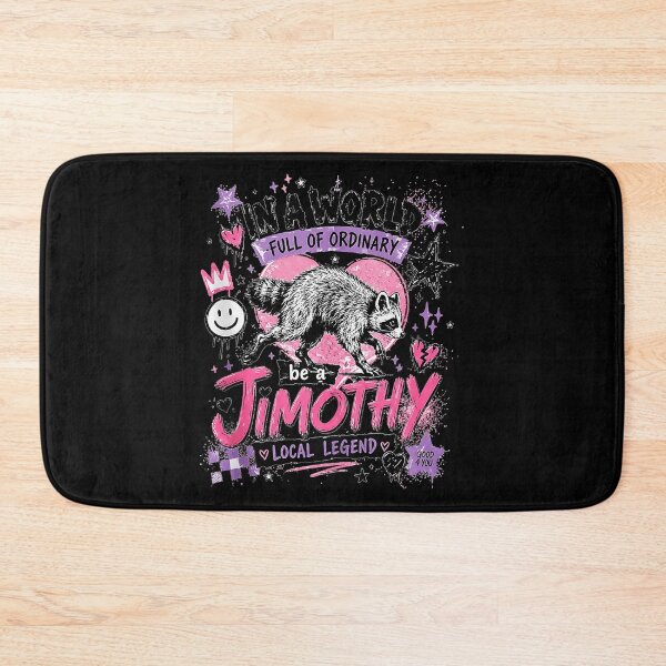 Item preview, In A World Full Of Ordinary Be A Jimothy Local Legend Raccoon Personalized Name Gift designed and sold by Hugosploosh.