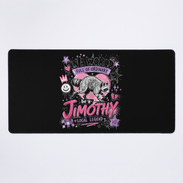 Item preview, In A World Full Of Ordinary Be A Jimothy Local Legend Raccoon Personalized Name Gift designed and sold by Hugosploosh.