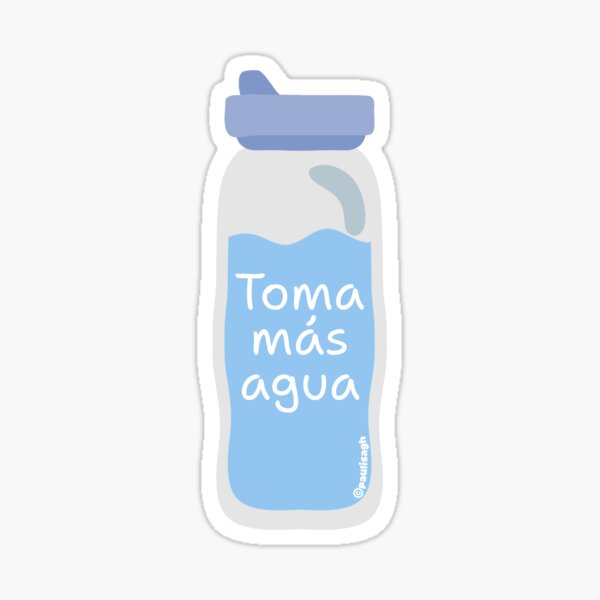 Item preview, Toma más agua sticker designed and sold by DesignPMG.