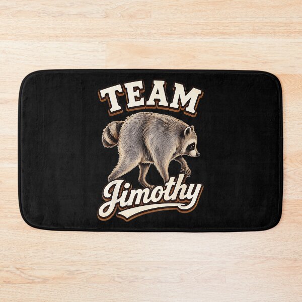 Item preview, Team Jimothy Raccoon Wildlife Animal Lover designed and sold by Hugosploosh.