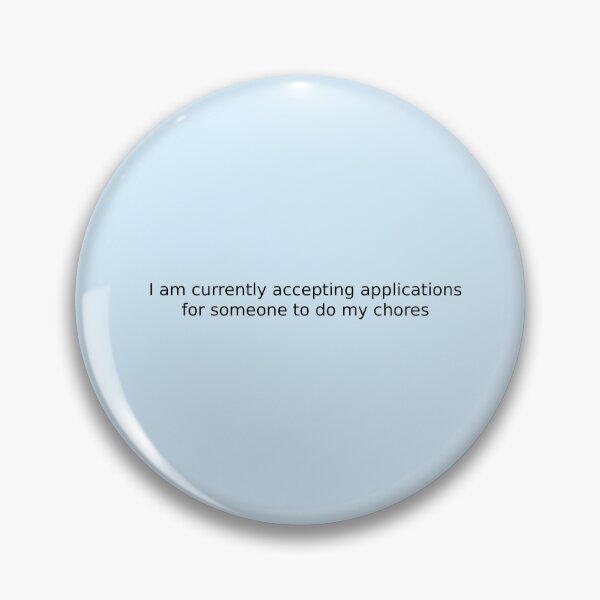 Item preview, I am currently accepting applications for someone to do my chores designed and sold by English Learning.