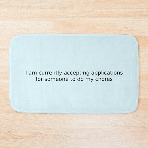 Item preview, I am currently accepting applications for someone to do my chores designed and sold by English Learning.
