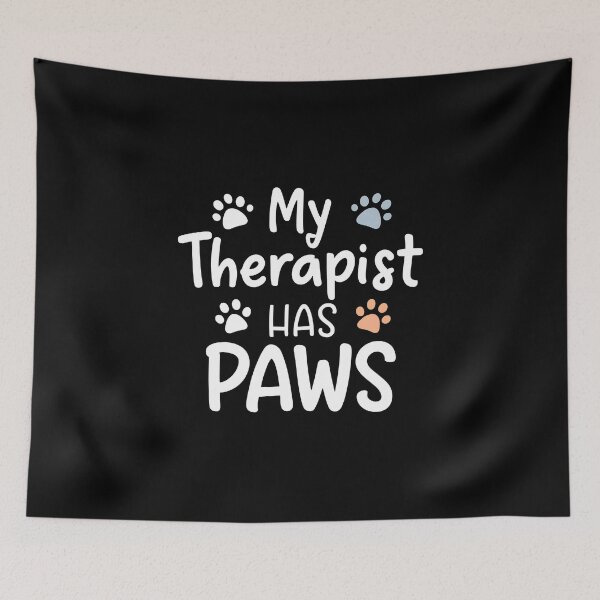 Item preview, My Therapist Has Paws Pet Lover Graphic designed and sold by SoyLamderma.