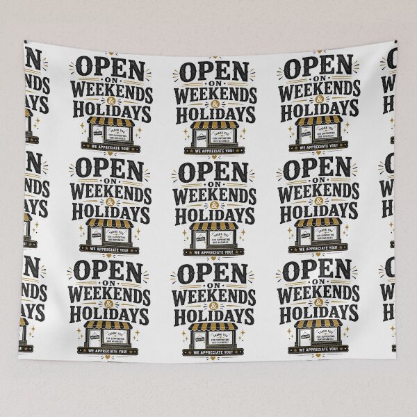 Item preview, open on weekends designed and sold by richiebenny.