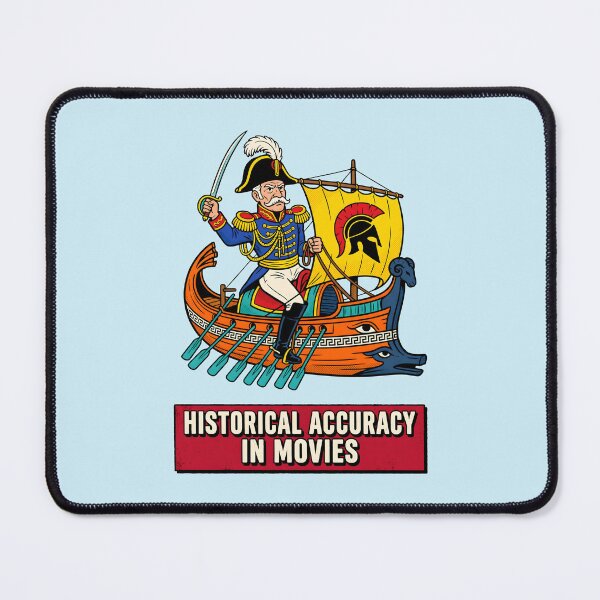 Item preview, Historical Accuracy in Movies Funny History Officer Warship designed and sold by SplashTastic.