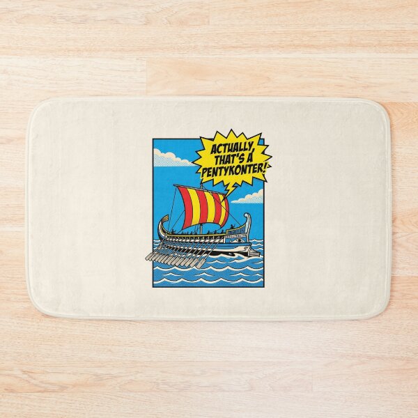 Item preview, Actually Thats a Pentykonter Funny History Galley Meme designed and sold by SplashTastic.
