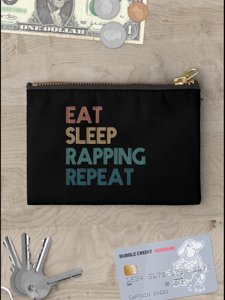 Thumbnail 3 of 4, Zipper Pouch, Eat Sleep Rapping Repeat - Gift For Rapping Fans designed and sold by kindxinn.