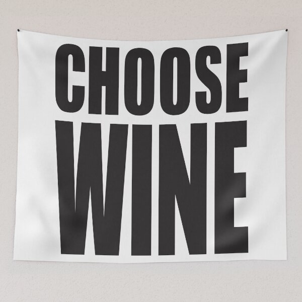 Item preview, Choose Wine and why not? designed and sold by VacationTees.