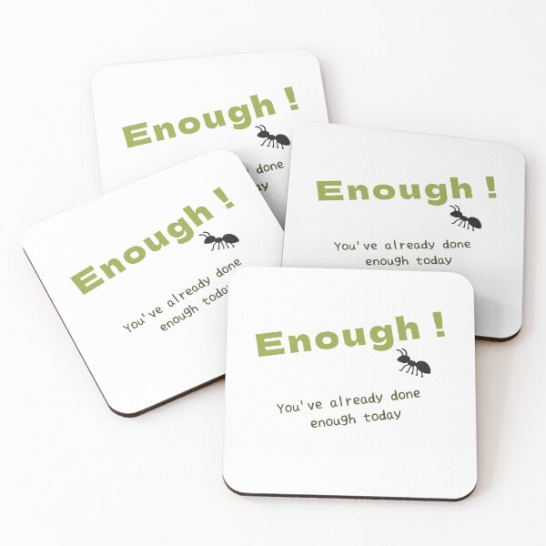 Item preview, Enough-You've already done enough today designed and sold by miho-anshin.