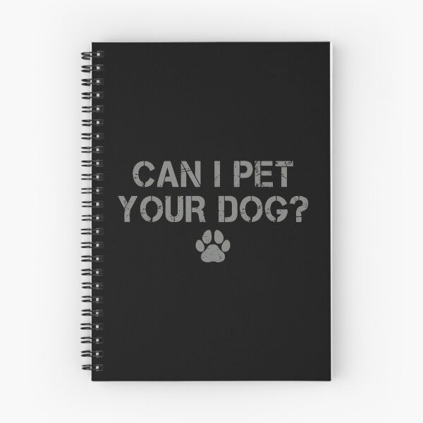 Item preview, Can I Pet Your Dog Paw Print Graphic Phrase designed and sold by SoyLamderma.