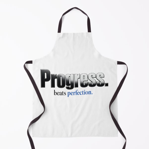 Item preview, Progress Beats Perfection designed and sold by bolaAura.