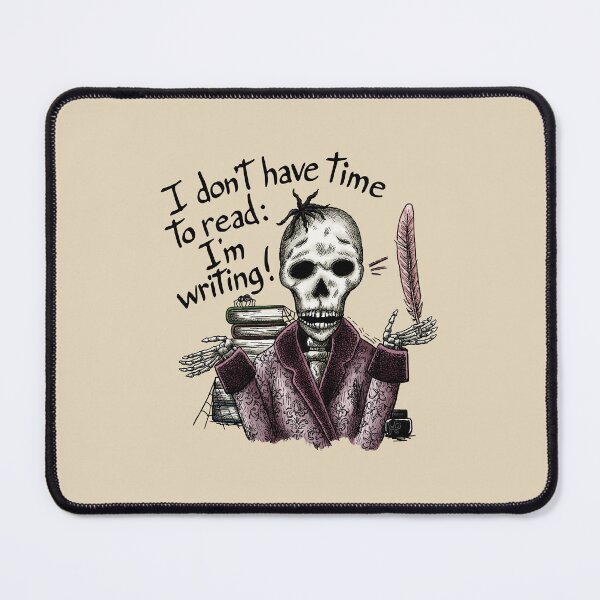 Item preview, I don't have time to read: I'm writing! designed and sold by Myriam Plante - artiste et auteure.