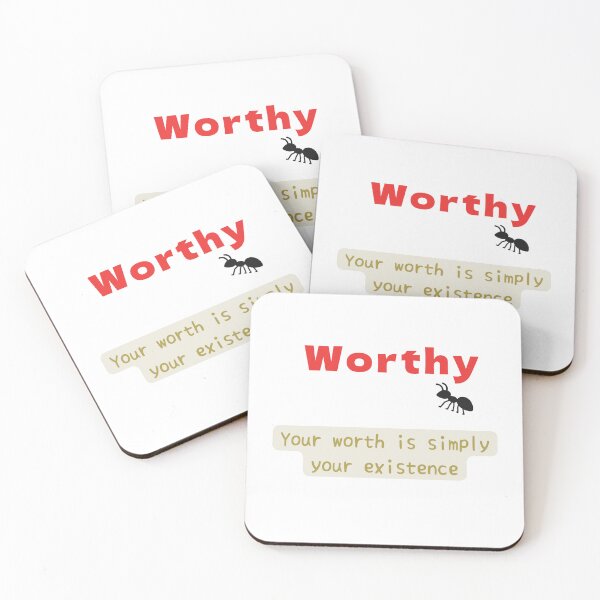 Item preview, Worthy-Your worthy is simply your existence designed and sold by miho-anshin.