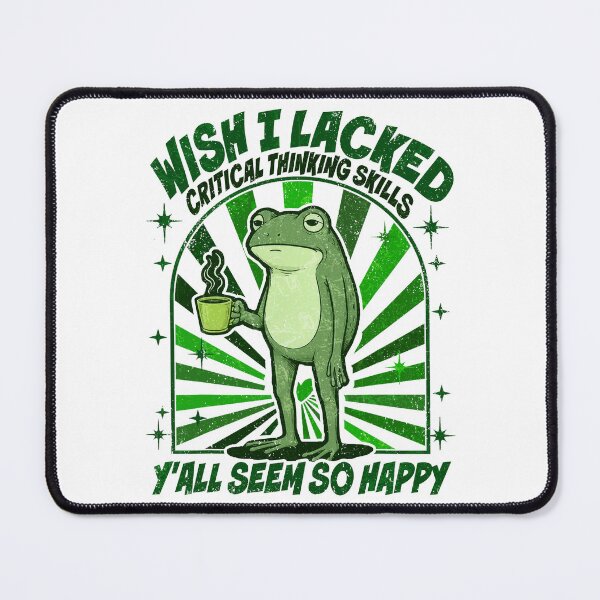 Item preview, Wish I Lacked Critical Thinking Skills Funny Frog Coffee designed and sold by watanabeee.