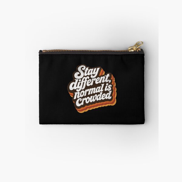 Item preview, Stay different, normal is crowded designed and sold by Pflugart.