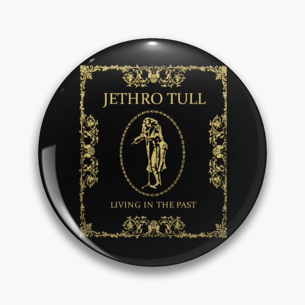 Item preview, Jethro Tull Living In The Past Black Gold Ornate Border designed and sold by Azra Travančić.