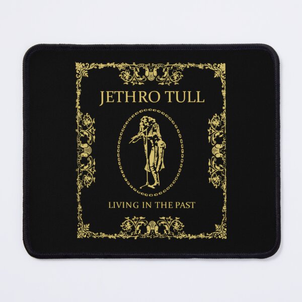 Item preview, Jethro Tull Living In The Past Black Gold Ornate Border designed and sold by Azra Travančić.