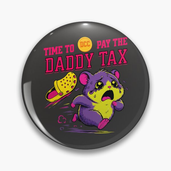Item preview, Dungeon Crawler Carl Daddy Tax designed and sold by garetlundberg.