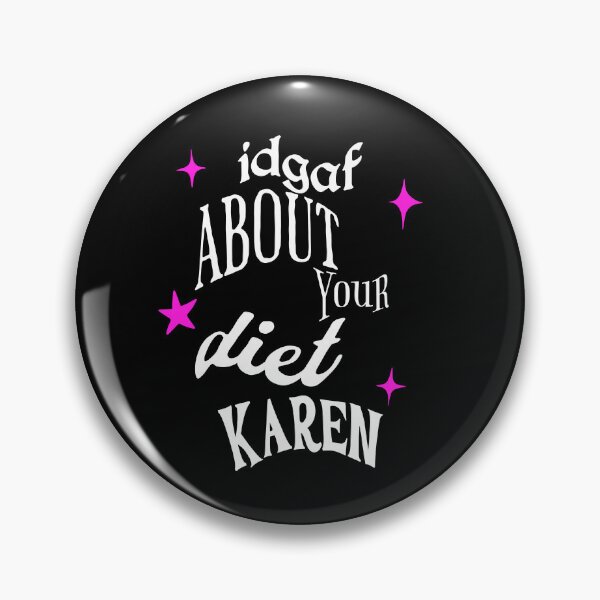 Item preview, IDGAF Karen!!! designed and sold by ToshNichole.