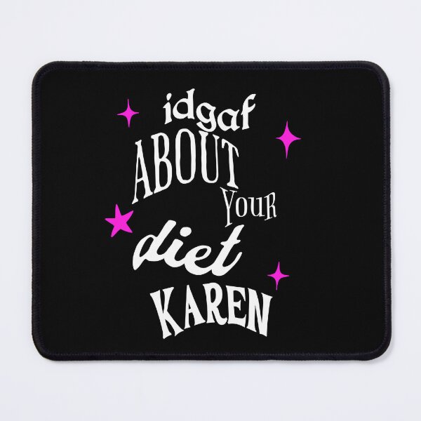 Item preview, IDGAF Karen!!! designed and sold by ToshNichole.