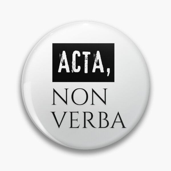 Item preview, Deeds, Not Words | Acta Non Verba Latin | Discipline Quote designed and sold by Skaldcraft.