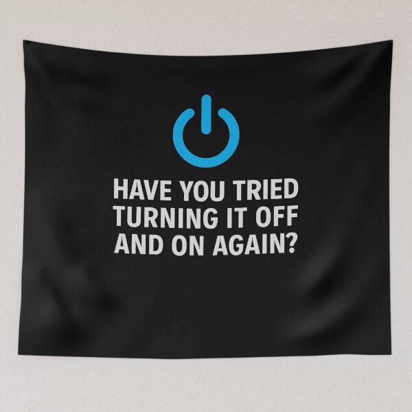 Item preview, Have You Tried Turning It Off And On Again? designed and sold by Art&Fun.