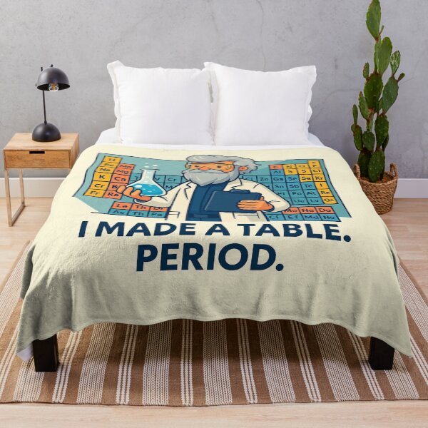 Item preview, I Made a Table. Period. – Funny Chemistry Pun designed and sold by Little Chookcha.