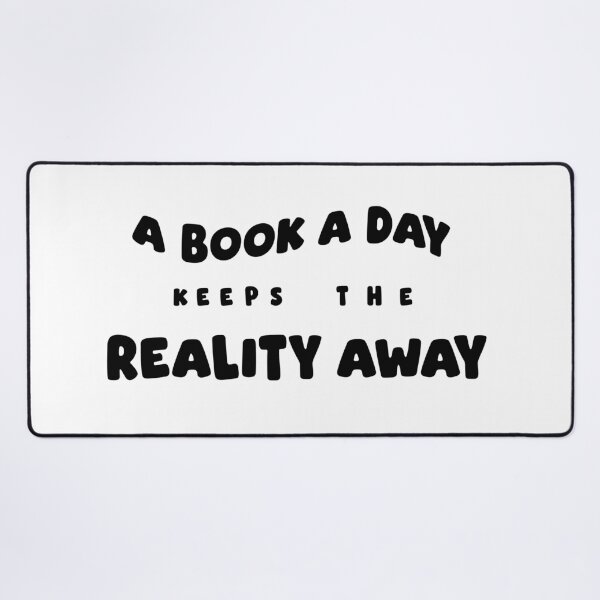 Item preview, A book a day keeps the reality away designed and sold by InkspireByKomal.