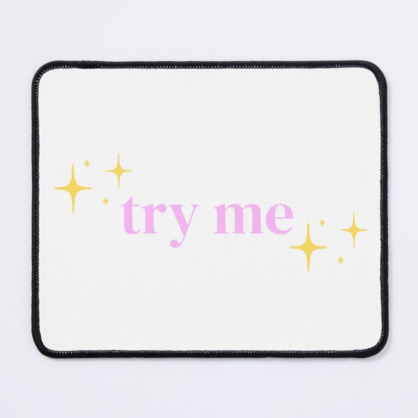 Item preview, Try Me (Sparkle) designed and sold by PrettiPrintts.