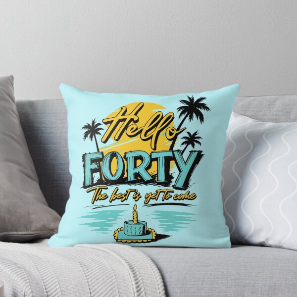 Item preview, Hello Forty Best Is Yet To Come Ocean Resort 40th Birthday Trip Graphic designed and sold by illeN-Art-World.