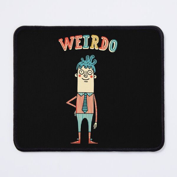 Item preview, Weirdo – Proudly Different designed and sold by Scaryzz.