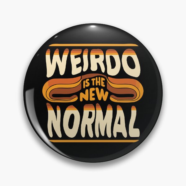 Item preview, Weirdo Is The New Normal // Vintage Typography designed and sold by Scaryzz.