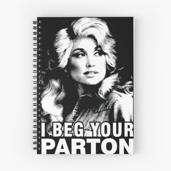 Item preview, Dolly Parton I Beg Your designed and sold by PaperCrafte.