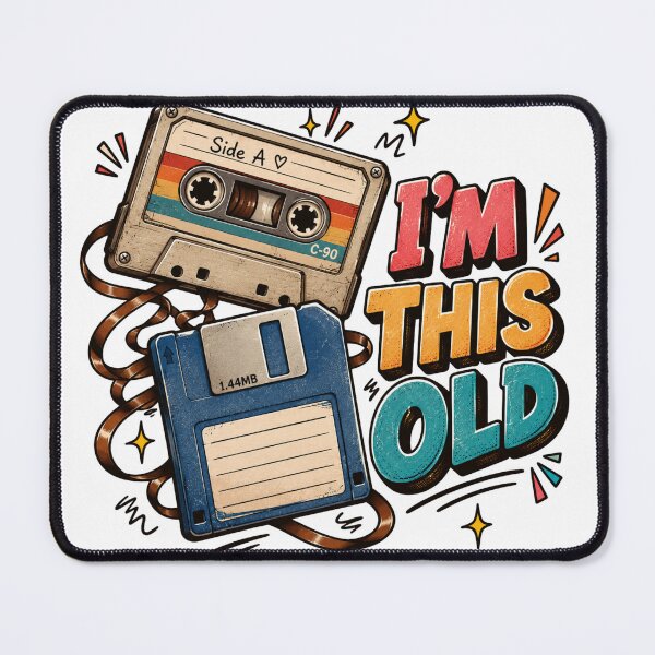 Item preview, I'm This Old | Retro Cassette & Floppy Disk designed and sold by YumiStories Shop.