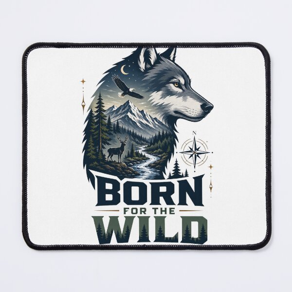 Item preview, Born For The Wild Wolf Mountain Outdoor Adventure Design designed and sold by WearTheVibe Store.