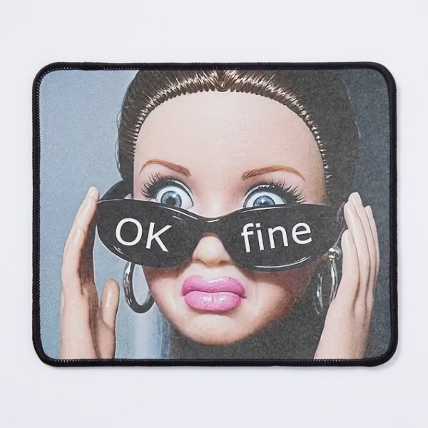 Item preview, Funny Ok Fine Doll Sunglasses Meme Disgusted Reaction designed and sold by Devilians92.