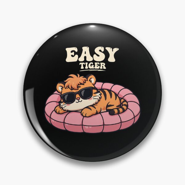 Item preview, Easy Tiger Cute Chill Tiger Sunglasses Funny Parody Pun designed and sold by Yellowriversss.