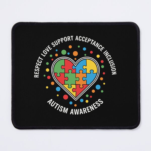 Item preview, Respect Love Support Acceptance Inclusion Autism Awareness Neurodiversity Advocate Family designed and sold by SofiBlair.