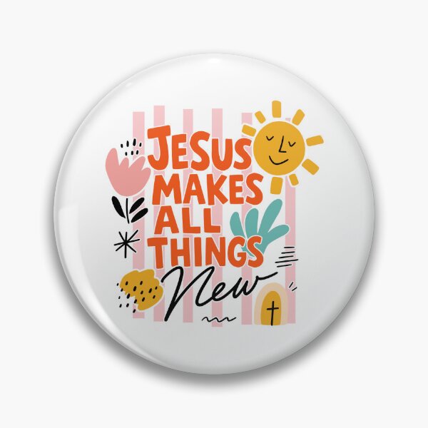 Item preview, Jesus Makes All Things New designed and sold by CharmiA Fox.