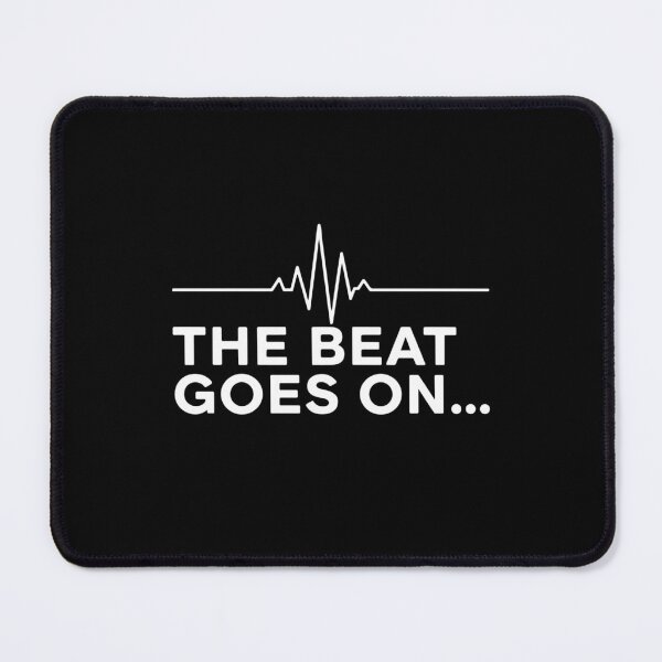 Item preview, The Beat Goes On Heartbeat Medical Healthcare Survival Nurse designed and sold by SofiBlair.
