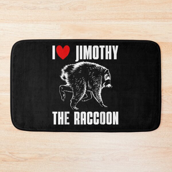Item preview, I Love Jimothy The Raccoon Funny Woodland Animal Fan Favorite Gift designed and sold by MassonCalepon.