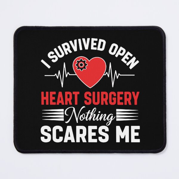 Item preview, I Survived Open Heart Surgery Nothing Scares Me Heart Patient Survivor designed and sold by SofiBlair.