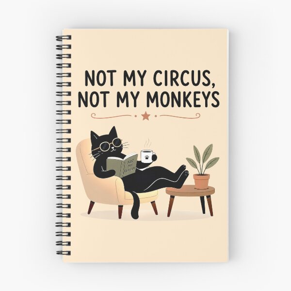 Item preview, Not My Circus, Not My Monkeys designed and sold by Furflix.