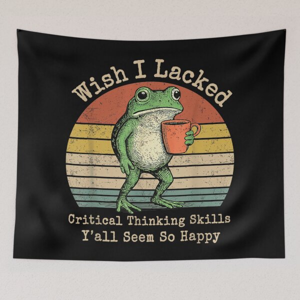 Item preview, Wish I Lacked Critical Thinking Skills Funny Frog Sarcastic Coffee Meme designed and sold by MassonCalepon.