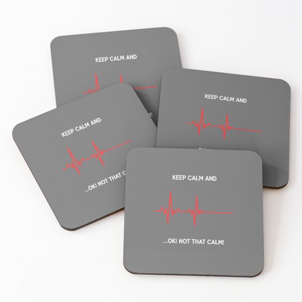 Item preview, Keep Calm And ...Ok! Not That Calm! Medical Healthcare ECG Heartbeat Paramedic Nurse Doctor designed and sold by SofiBlair.