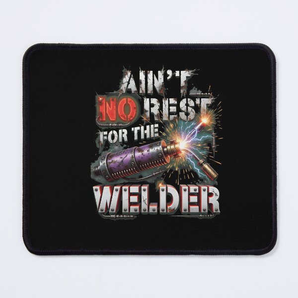 Item preview, Ain't No Rest For The Welder Tool Graphic designed and sold by Mouchard556.