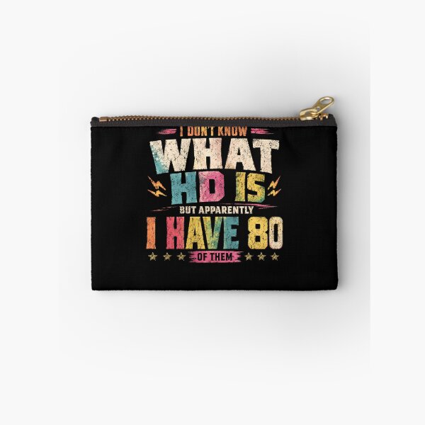 Item preview, I Don't Know What HD Is But Apparently I Have 80 Of Them Eighty Birthday Celebration Gift designed and sold by HumansStuck12.