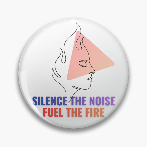 Item preview, Silence The Noise Fuel The Fire Line Graphic designed and sold by RunningWhiskers.